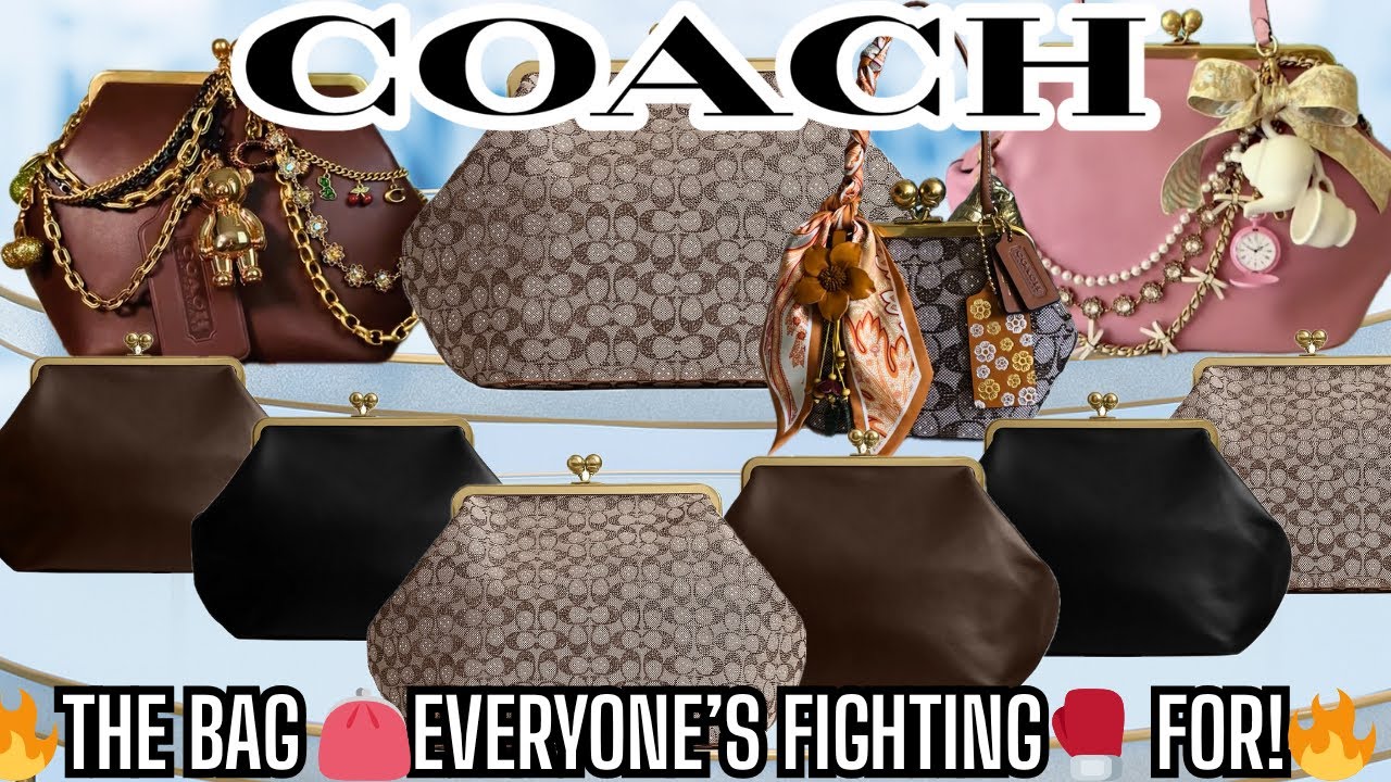 ✨ Coach Kisslock Bag Review | 2025 Coach Bag Collection & Frame