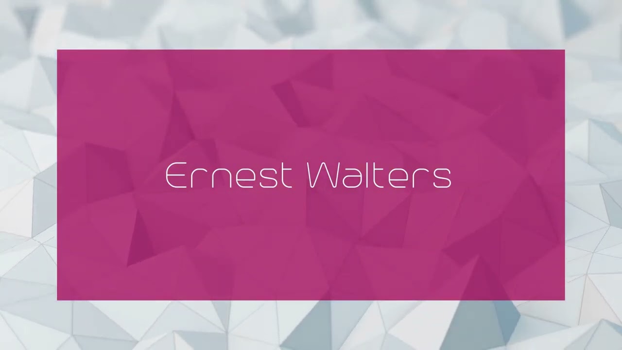 Ernest Walters - appearance