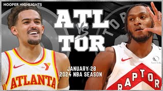 Atlanta Hawks vs Toronto Raptors Full Game Highlights | Jan 28 | 2024 NBA Season