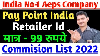 Pay Point India commission Chart | pay point india commission Stucure | pay point india Update 2022 screenshot 2