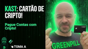 #147. CARTÃO KAST: Use Cripto Como Dinheiro!