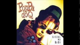 Video thumbnail of "Poppa Doq - Having my baby (1993)"