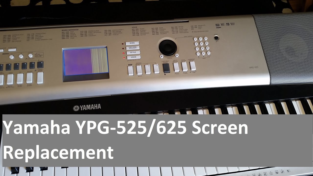 Yamaha YPG-525/625 Screen Replacement - YouTube