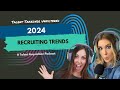 2024 recruiting trends  talent takeover unfiltered