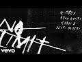 G-Eazy - No Limit (Official Audio) (ft. Nicki Minaj, Cardi B, A$AP Rocky)