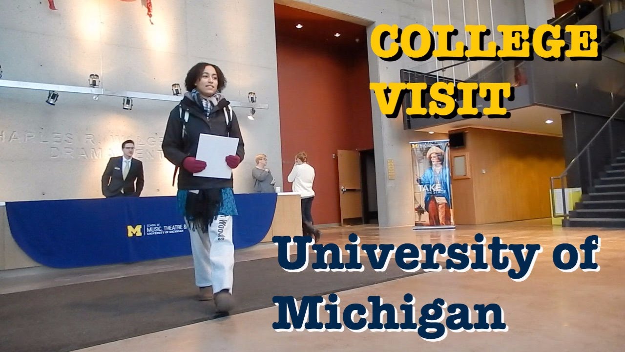 college visits university of michigan