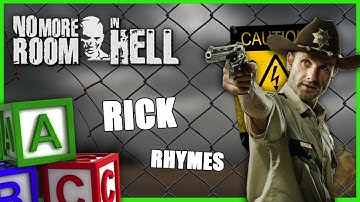 No More Room In Hell Gameplay - "RICK RHYMES!"