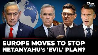 ‘International Law is Clear…’: Netanyahu’s Plan To Divide Palestine Invites Wrath Of Europe