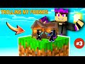 Trolling My Friend In Mindcraft One Block 😂 ( Part 3 )