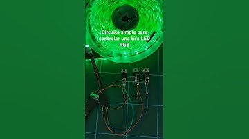 Circuito simple para controlar una tira LED RGB | #tiraLEDRGB #LED #RGB #Transistor