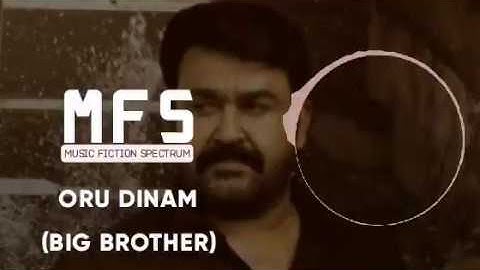Oru Dinam - Big Brother - [MFS Release]