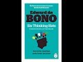 حلقة 7 ملخص كتاب قبعات التفكير الست حلقة 7 ملخص كتاب قبعات التفكير الست
