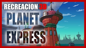 FUTURAMA PLANET EXPRESS / Recrecion 3D
