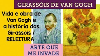 PRIMAVERA, GIRASSÓIS DE VAN GOGH , RELEITURA E HISTÓRIA DA ARTE PRIMAVERA, GIRASSÓIS DE VAN GOGH , RELEITURA E HISTÓRIA DA ARTE