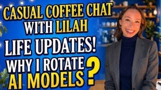Casual Coffee Chat ☕️💬 :￼ Changing how I use AI 
