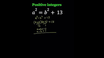 A Diophantine Equation | a^2=b^2+13