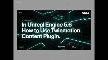 Twinmotion Content plugin  work perfectly in UE5.6!