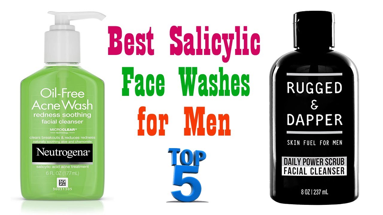 Top 5 Best Salicylic Acid Face Washes for Men 2020 YouTube