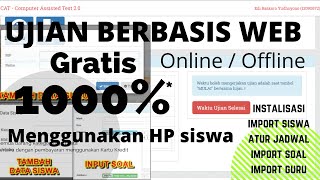 UJIAN SEKOLAH BERBASIS WEB | Ujian Online | ujian offline | gratis screenshot 1