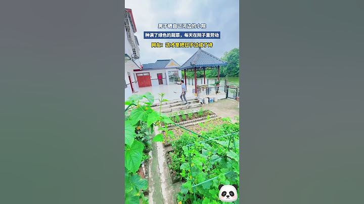 😁男子曬自己河邊的小院，種滿了綠色的蔬菜，每天在院子裏勞動~#shorts #china #DynamicChina
