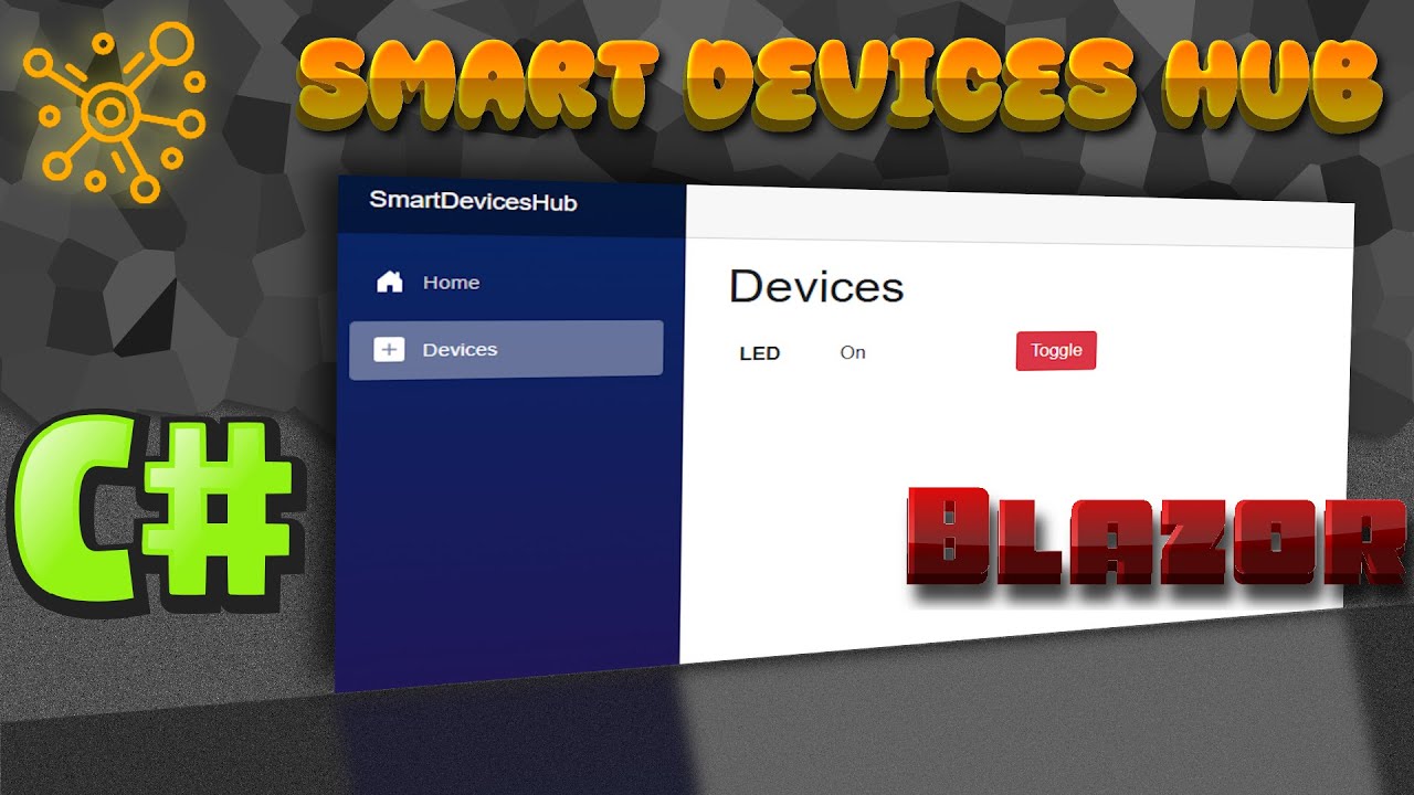 Video 1 Smart Devices Hub C# Blazor - YouTube