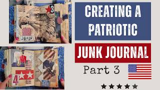 AMERICA 250 Junk Journal Pt3 #junkjournal #junkjournalideas #america250