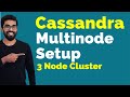 Cassandra multi node cluster setup