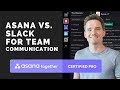 When to use Slack or Asana for team communication