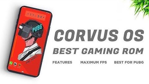 New Corvus 7.5 for redmi note 5 pro - Whyred🔥 | Corvus OS - No 1 Android Gaming Rom