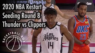 [NBA Restart] Oklahoma City Thunder vs Los Angeles Clippers, Full Game Highlights, August 14, 2020