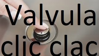 Reparar valvula tapon de desague lavabo  popup, sifon clic clac.