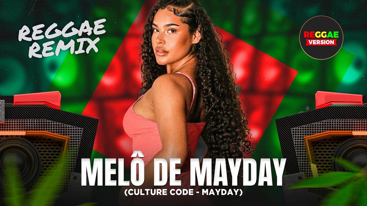 Watch MELÔ DE MAYDAY • Versão Reggae Remix ❤️ 2025 Exclusivo Internacional on YouTube Watch MELÔ DE MAYDAY • Versão Reggae Remix ❤️ 2025 Exclusivo Internacional on YouTube