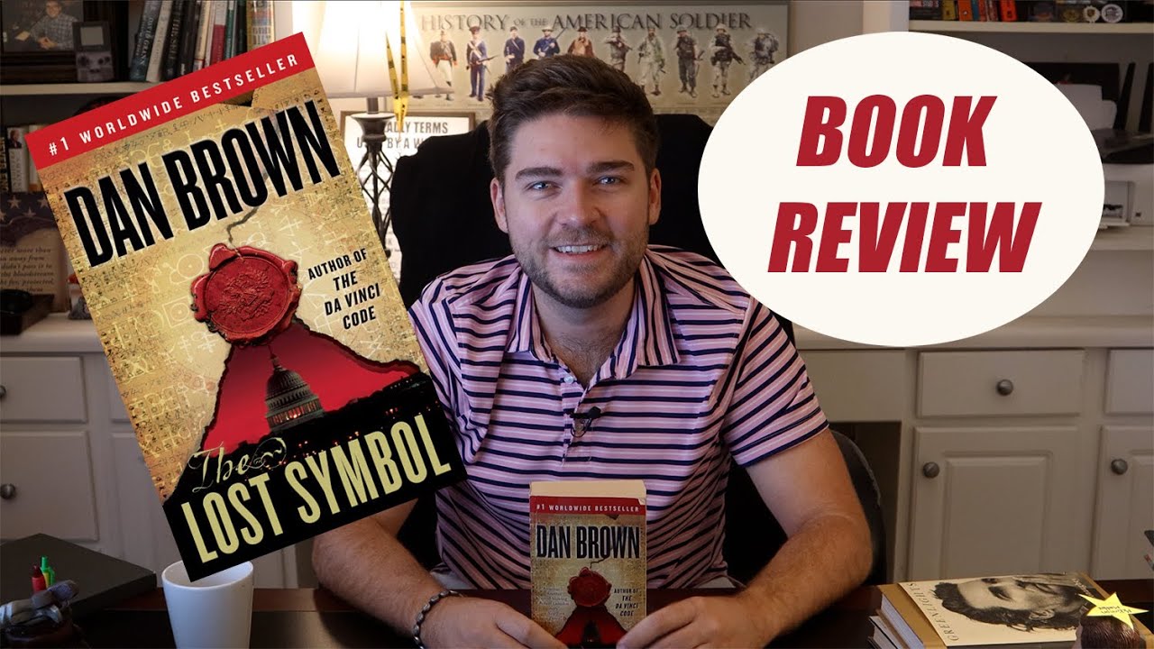 The Lost Symbol by Dan Brown BOOK REVIEW