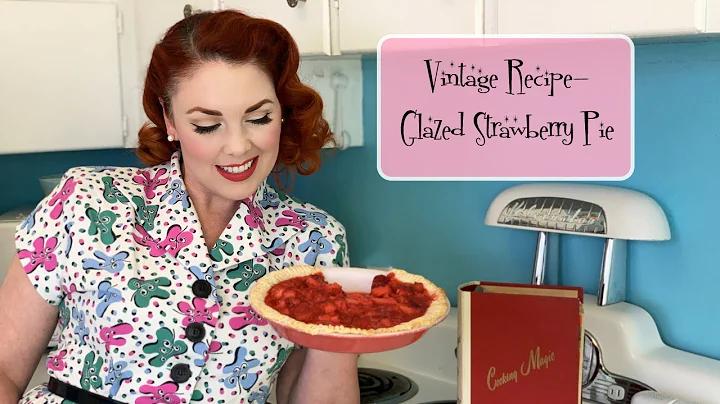 Vintage Recipe- Glazed Strawberry Pie