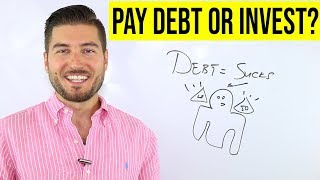 Should You Pay Off Debt Or Invest