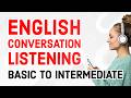 Listening practice for english conversation dialogues basic to intermediate