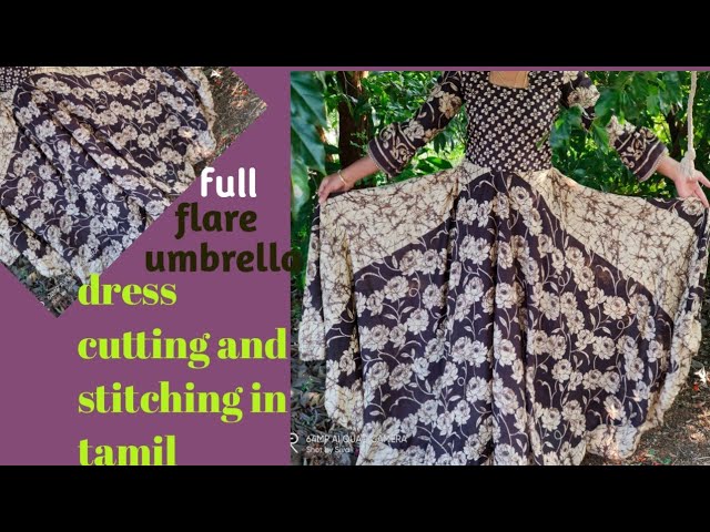 New year special floor length full flair dress cutting and stitching in  Tamil - YouTube
