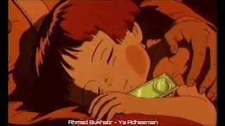 Ya Adheeman - Ahmed Bukhatir (slowed version)
