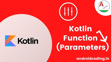Kotlin : Functions with parameters | Kotlin programming | Added Subtitles | android coding