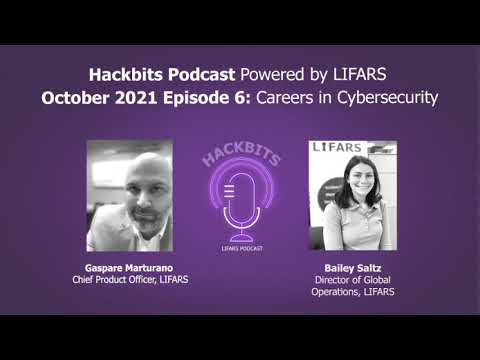 Hackbits Podcast Episode 6: Careers in Cybersecurity