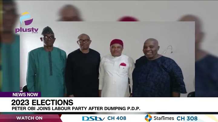 2023 Elections: Peter Obi Joins Labour Party After Dumping P.D.P.