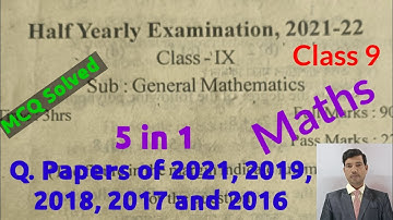 Half Yearly Exam 2022  Maths Question Paper|Class 9|General Math|With Solved MCQ|2019|2018|2017|2016