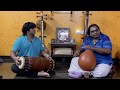 Mridangam ghatam duet  ghatam karthick  sarvesh karthick  tisra nadai