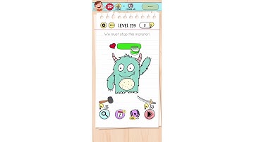 "We must stop this monster" Brain Test Level 239 Quick Guide