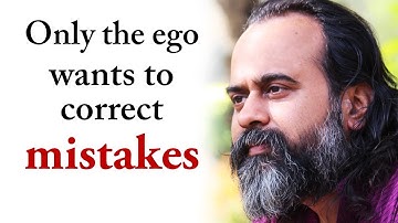 Only the ego wants to correct mistakes.The fundamental mistake is ego itself||Acharya Prashant(2015)