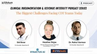 The Biggest Challenges Facing Health Systems' CDI Teams by Heather Rojas