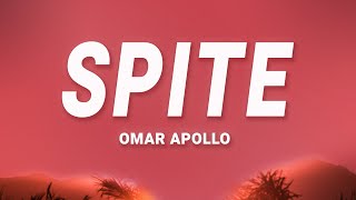 Omar Apollo - Spite (Lyrics)