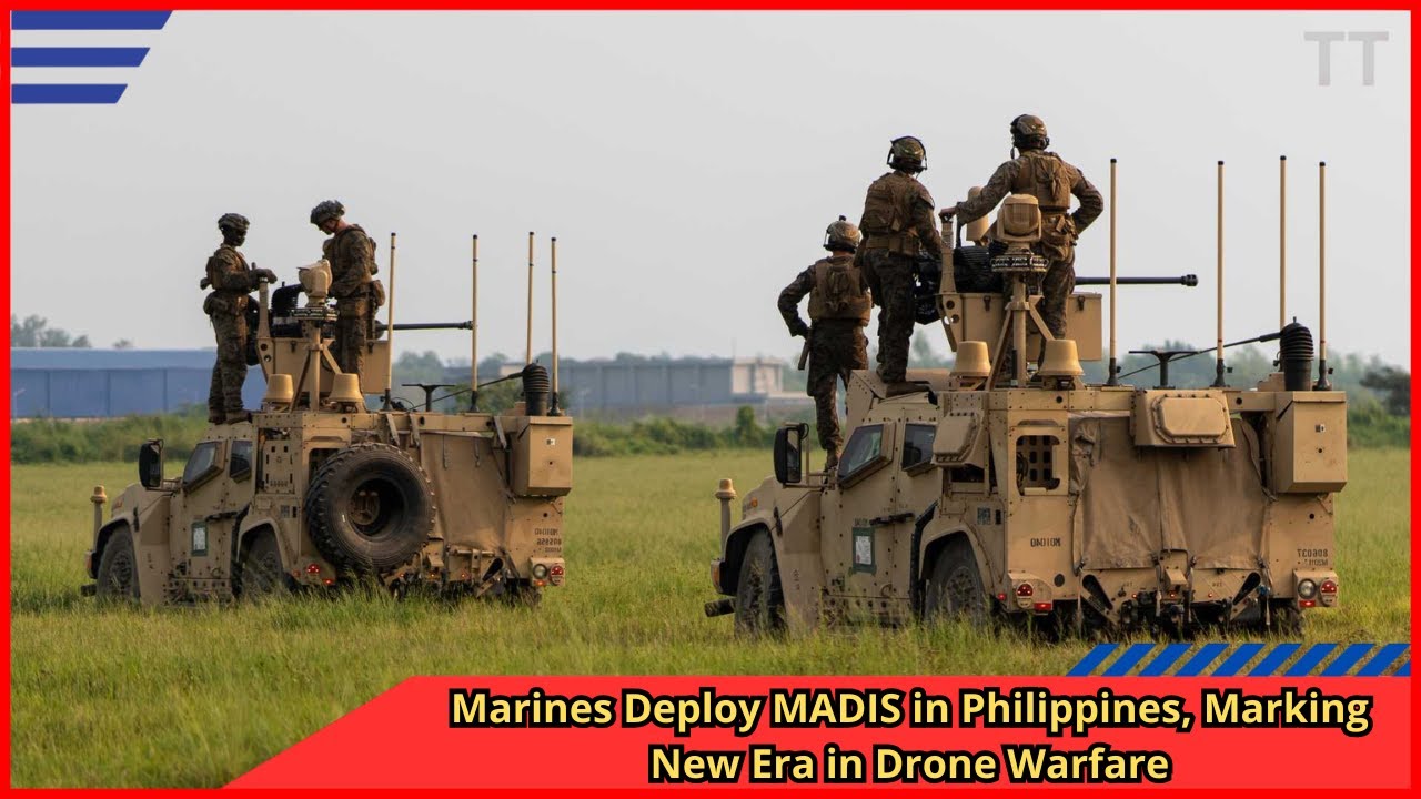 Marines Deploy MADIS in Philippines, Marking New Era in Drone Warfare
