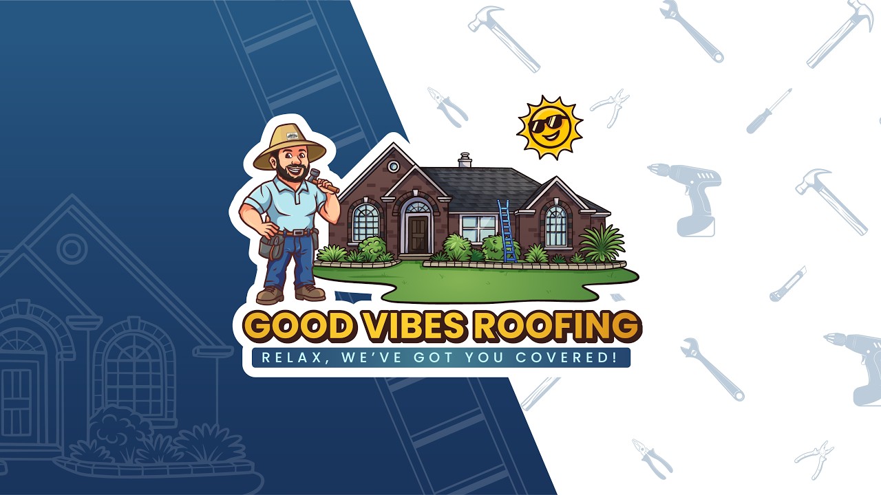 Introduction to Good Vibes Roofing