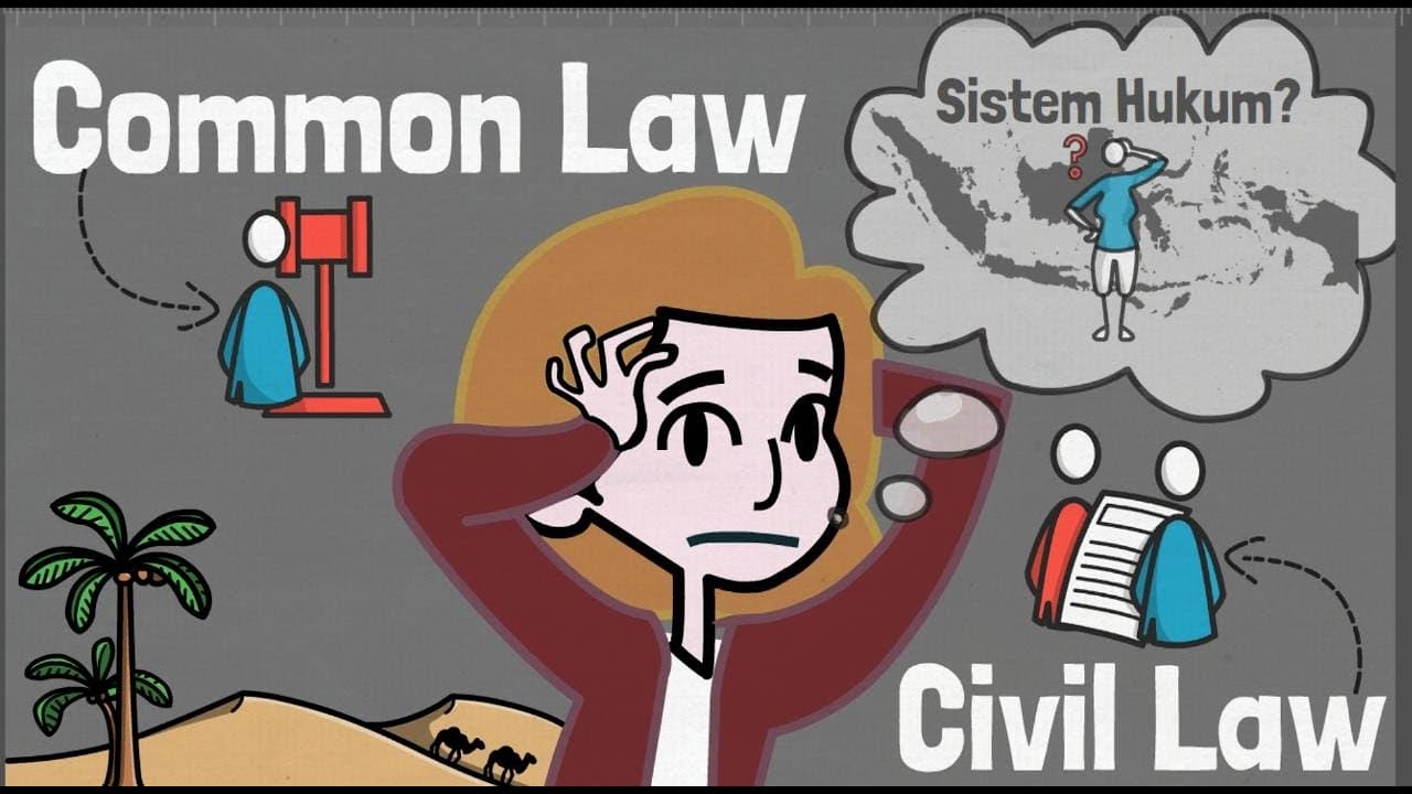 Common Law VS Civil Law !!! Kira-kira Indonesia Menganut Sistem Hukum Apa ? | Dasar Hukum